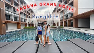 โรงแรมลากูน่าแกรนด์ แอนด์ สปา(Laguna Grand Hotel and Spa Songkhla) 5 ดาว เปิดใหม่ ในจังหวัดสงขลา