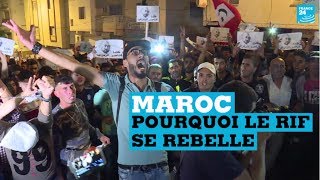 Maroc : pourquoi le Rif se rebelle