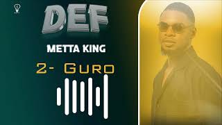 METTA KING - Guro ( DEF ) prod by RoBeatz