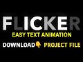 Flicker Text Animation Tutorial in After Effects | No Plugin Needed!