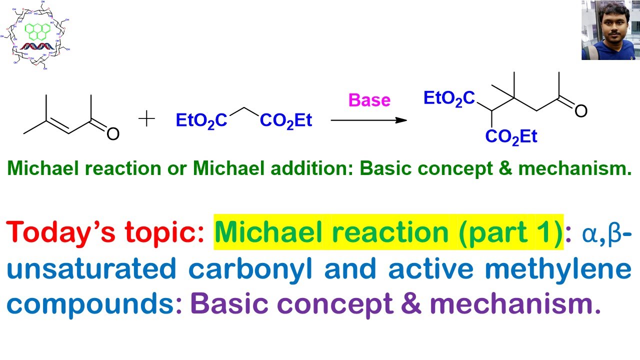 Michael Addition Reaction (Part 1): Basic Concept And Complete Reaction ...