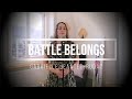 Battle Belongs - cover by Gabrielle Jeantet-Rudaz (Phil Wickham)