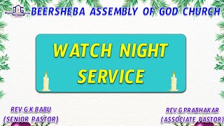 #live #31st #watch night service  31/12/24 #faith |Rev. G.K.BABU GARU|BEERSHEBA AG CHURCH, HYDERABAD