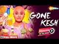 Gone Kesh Hindi Movie (HD) - Shweta Tripathi - Vipin Sharma - Deepika Amin & Jitendra Kumar