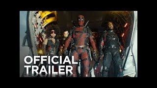 Deadpool 2 I The Trailer Official VIDEO
