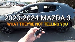 2023-2024 Mazda 3 What They Are Not Telling You