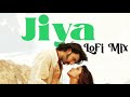 jiya lofi mix gunday ranveer singh priyanka chopra arijit singh sohail sen irshad kamil