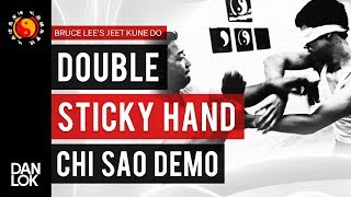 Bruce Lee's JKD Double Sticky Hand Demonstrations Chi Sao