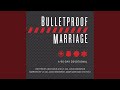 Chapter 81 - Defend the House.3 & Chapter 82 - Create a Vision Together.1 - Bulletproof Marriage