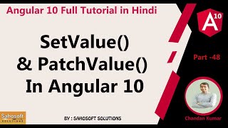 SetValue & PatchValue() In Angular 10 : Angular 10 Full Tutorial in Hindi