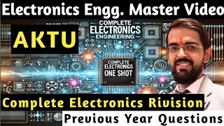 Complete Electronics One shot | Electronics one shot | AKTU First Year | #aktuexam #aktu