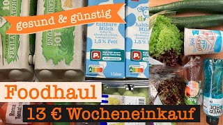 Wocheneinkauf gesund \u0026 günstig mit Cashback 13 € | Food Haul mit Food Diary 1 Person