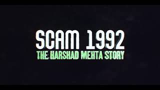 Scam 1992: The Harshad Mehta Story - Title Sequence | Sony LIV