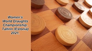 Tansykkuzhina Tamara (RUS) - Jalg Triinu (EST). Women's World Draughts Championship. 2021.