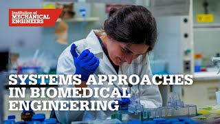 The Practical Application of Systems Approaches in Clinical Biomedical Engineering