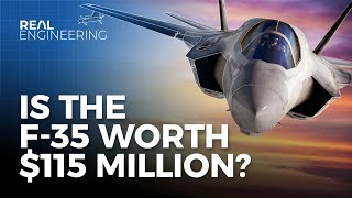 Is The F-35 Worth $115 Million?
