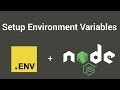 Setup environment variables with Node.js + Dotenv Tutorial Setup environment variables with Node.js + Dotenv Tutorial