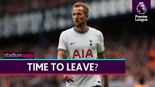 Is it finally time for Harry Kane to leave Tottenham? | Astro SuperSport