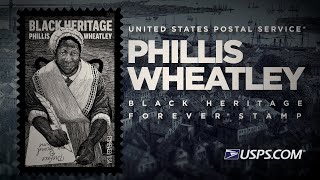 USPS #BlackHeritageStamp - Phillis Wheatley