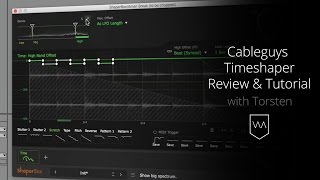 Cableguys Timeshaper Review \u0026 Tutorial: Using Timeshaper to Creatively Manipulate Audio