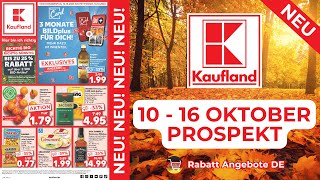 KAUFLAND Prospekte der Woche - Rabatt Angebote DE | 10 Oktober - 16 Oktober Prospekt