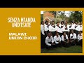 SENZA MTANDA UNDITSATE_ MALAWI UNION CHOIR _SDA MALAWI MUSIC COLLECTIONS