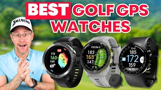 The Best Golf GPS Watches for Every Golfer