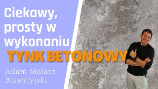 Beton Architektoniczny. Ciekawa forma klasycznej dekoracji. SZKOLENIE JAK WYKONAĆ SAMEMU TYNK.