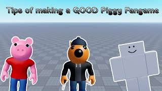 Tips on making a GOOD piggy fangame