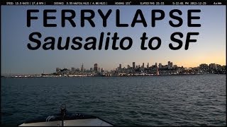 Ferrylapse: Sausalito to San Francisco at dusk by ferry at 4x