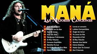 MANÁ 30 ÉXITOS ROMANTICOS INOLVIDABLES MIX ~ MANÁ ÉXITOS SUS MEJORES CANCIONES