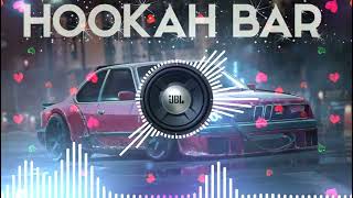 Hookah Bar Song💖@VIAAI07  |Slowed And Reverb💓| With |Dj Version| Full Bass💗| Use Headphone🎧|♥️