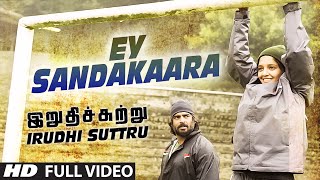 Ey Sandakaara Video || Irudhi Suttru || R. Madhavan, Ritika Singh || Santhosh Narayanan