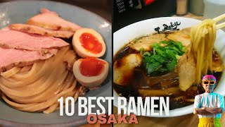 10 of the best Ramen in Osaka - A slurping paradise unveiled