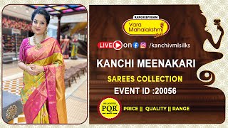 Kanchi Meenakari Sarees | WhatsApp Number 89 0001 0002 | Kancheepuram Varamahalakshmi Silks Sarees