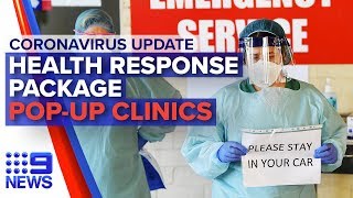 Coronavirus: Australian update: Pop-up clinics, drive-through testing | Nine News Australia