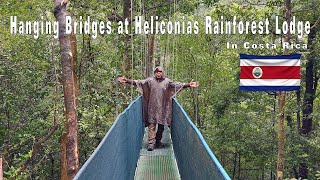 Hanging Bridges at Heliconias Rainforest Lodge in Costa Rica