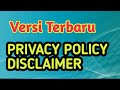 🔵CARA TERBARU MEMBUAT PRIVACY POLICY dan DISCLAIMER Untuk Blog