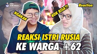 REAKSI ISTRI RUSIA LIAT KELAKUAN BOCIL +62