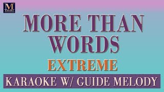 More Than Words - Karaoke With Guide Melody (Extreme)