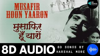 Musafir Hoon Yaron {8D SONG} - Parichay | Jeetendra & Kishore Kumar