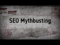 SEO Mythbusting - Official Trailer (New Series)