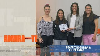 Episódio #8 com Beatriz Nogueira e Filipa Patão - "A jogadora portuguesa tem perfil de Champions"