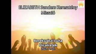 Dicséret -  Berekszászi Luna  - 2023.11.05.