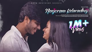 Nenjoram Kelaradhey | Album Song | Fayas \u0026 Nisha | Nrfm Brothers | South Madras Studio | RayApp