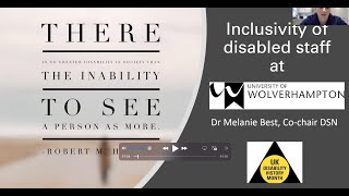 Becoming Disability Confident: Inclusivity within HE for disabled staff - Dr Mel Best