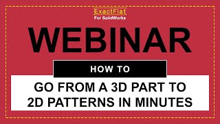 How to go from 3D Part to 2D Sewing Patterns