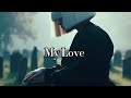 Sia - My Love