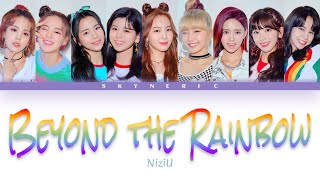NiziU - Beyond the Rainbow Color Coded Lyrics Video 歌詞 |JPN|ROM|ENG|