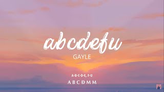 Vietsub | abcdefu - GAYLE | Nhạc hot TikTok | Lyrics Video